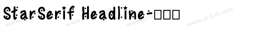 StarSerif Headline字体转换